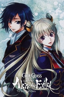 Code Geass: Akito the Exiled 5: To Beloved Ones movie poster