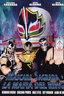 Máscara Sagrada vs. la mafia del ring