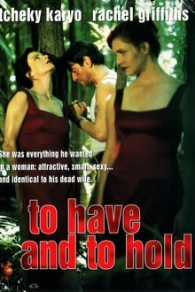 Poster do filme To Have & To Hold