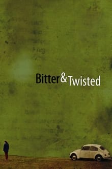 Poster do filme Bitter & Twisted