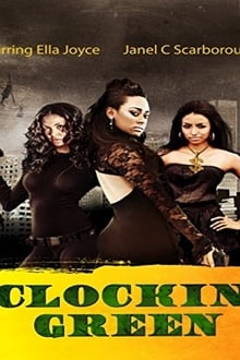 Poster do filme Clockin' Green