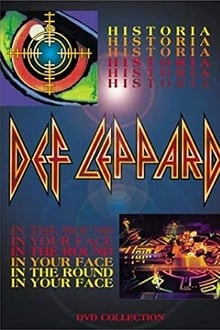Poster do filme Def Leppard - Historia, In the Round, In Your Face