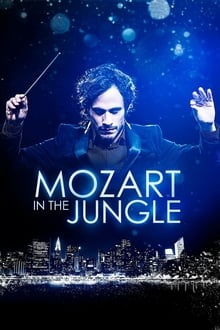 Mozart in the Jungle tv show poster