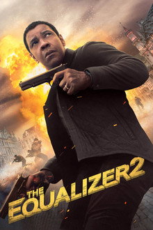 Thiện Ác Đối Đầu 2 – The Equalizer 2 (2018)