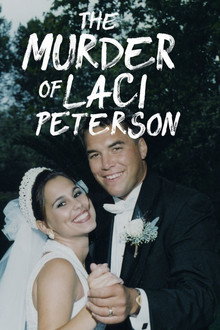 The Murder of Laci Peterson