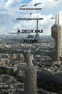 À deux pas du futur