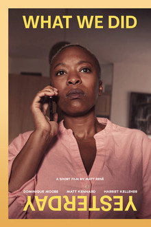 What We Did Yesterday