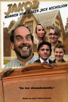 Jakob - Mannen som elsker Jack Nicholson