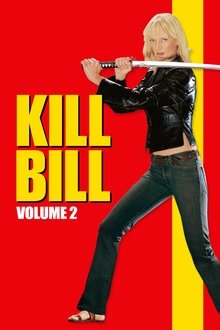 Poster do filme Kill Bill: Volume 2