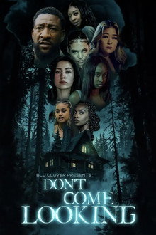 Don't Come Looking