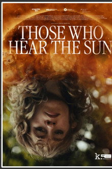 Those Who Hear The Sun