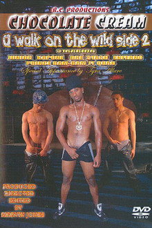 A Walk on the Wild Side 2