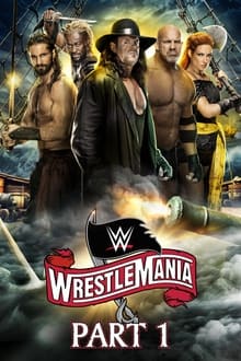 WWE WrestleMania 36: Part 1 movie poster