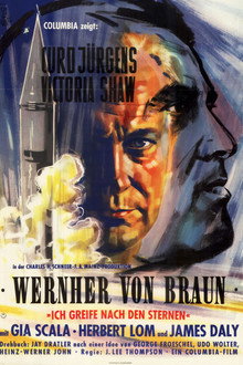 Wernher von Braun - Ich greife nach den Sternen