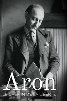 Aron, le chemin de la liberté