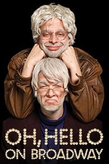 Oh, Hello on Broadway movie poster