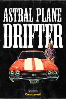 Poster do filme Astral Plane Drifter
