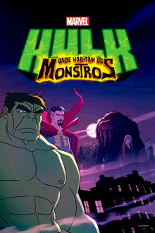 Hulk: Onde os Monstros Habitam