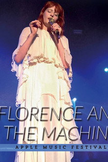 Florence + the Machine: Live at Apple Music Festival