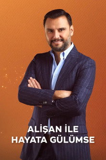 Alişan ile Hayata Gülümse