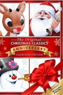 The Original Christmas Classics:  Anniversary - Collector's Edition movie poster