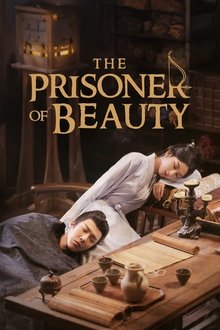 The Prisoner of Beauty The Prisoner of Beauty