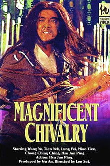 The Magnificent Chivalry