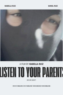LISTEN TO YOUR PARENTS