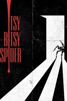 Poster do filme Itsy Bitsy Spider