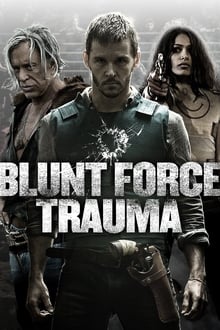 Blunt Force Trauma