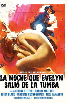 La noche que Evelyn salió de la tumba