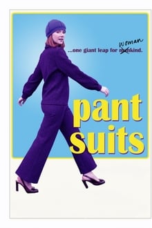 Pant Suits movie poster