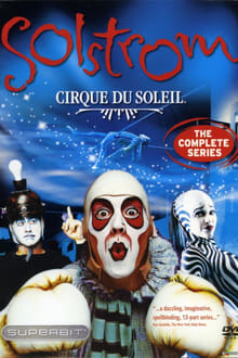 Poster da série Cirque du Soleil: Solstrom