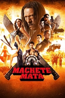 Poster do filme Machete Kills