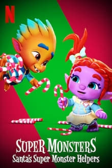 Super Monsters: Santa's Super Monster Helpers Super Monsters: Santa's Super Monster Helpers