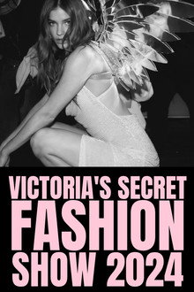 The Victoria's Secret Fashion Show 2024