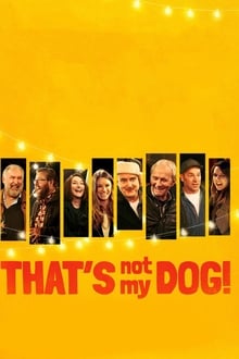 Poster do filme That’s Not My Dog!