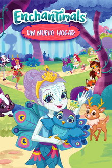 Enchantimals, Un Nuevo Hogar