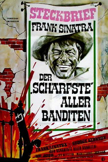Der „schärfste“ aller Banditen