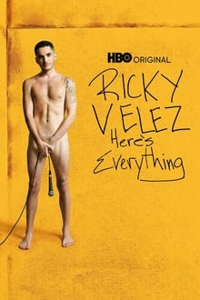 Poster do filme Ricky Velez: Here's Everything
