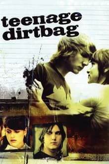 Poster do filme Teenage Dirtbag