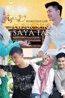Awak Suka Saya Tak