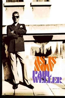 Poster do filme Paul Weller: As Is Now