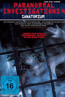 Paranormal Investigations 4 - Sanatorium