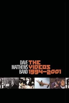 Poster do filme Dave Matthews Band: The Videos 1994-2001