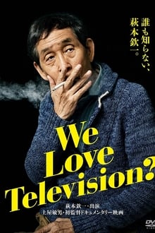 Poster do filme We Love Television?