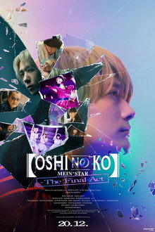 Oshi No Ko - Mein*Star - The Final Act