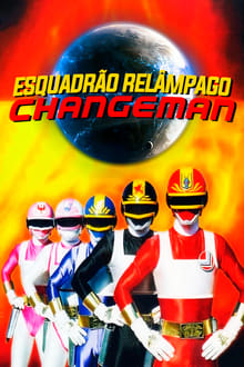 Poster da série Esquadrão Relâmpago Changeman