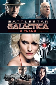 Poster do filme Battlestar Galactica: O Plano
