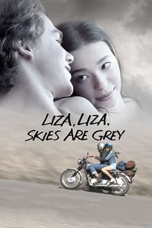 Poster do filme Liza, Liza, Skies Are Grey